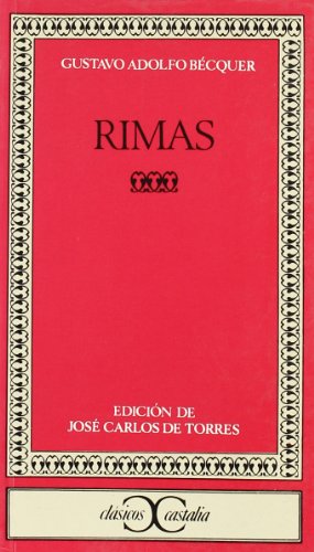 9788470392368: Rimas . (Clasicos Castalia / Castalia Classics) (Spanish Edition)