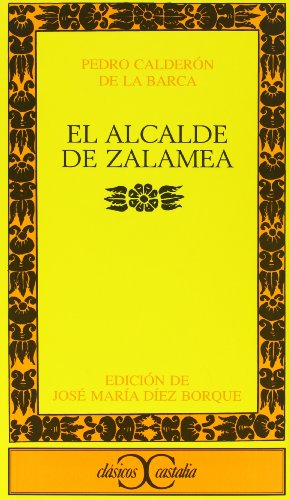 Stock image for El Alcalde de Zalamea for sale by Better World Books