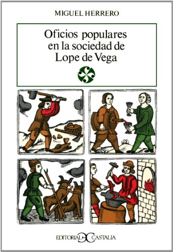 Beispielbild fr Oficios populares en la sociedad de Lope de Vega . zum Verkauf von Ammareal