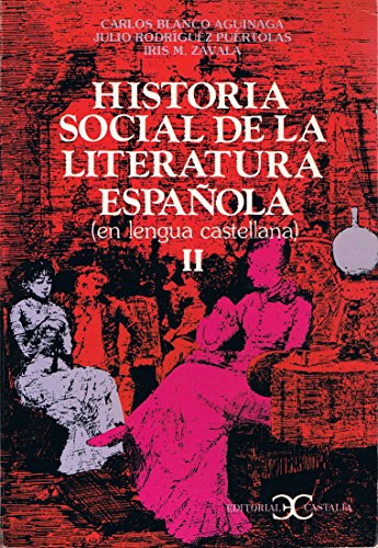 Imagen de archivo de Historia social de la literatura espaola Despotismo ilustrado Edad Media tomp 1 a la venta por Librera Prez Galds