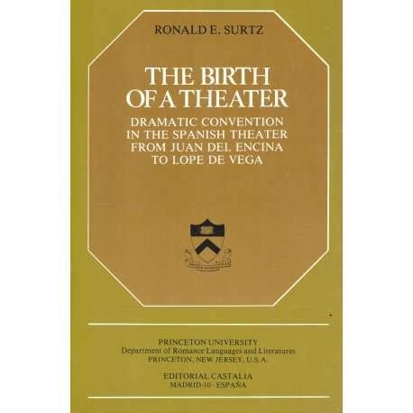 Stock image for THE BIRTH OF A THEATER. for sale by Zilis Select Books