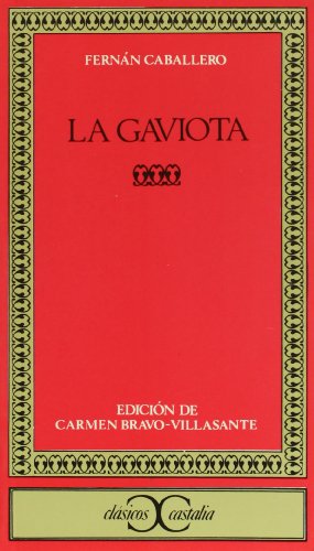 9788470393075: La Gaviota . (CLASICOS CASTALIA. C/C.)