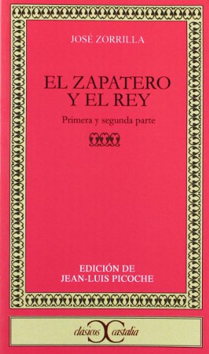 9788470393105: El zapatero y el rey . (CLASICOS CASTALIA. C/C.)