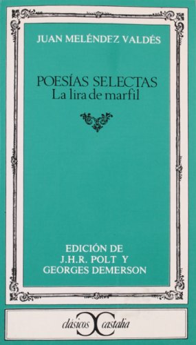 9788470393785: Poesías selectas. Valdés . (CLASICOS CASTALIA. C/C.)
