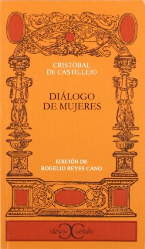 Stock image for Dilogo de mujeres Castillejo, Cristbal de for sale by Iridium_Books