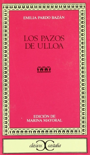 Beispielbild fr Los Pazos De Ulloa zum Verkauf von Anybook.com