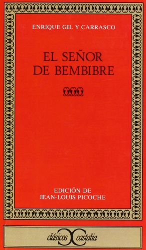 El señor de Bembibre