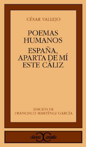 Beispielbild fr Poemas Humanos/Espaa, Aparta de M Este Cliz zum Verkauf von Better World Books