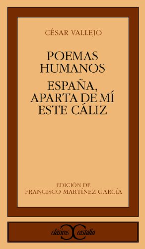 Stock image for Poemas Humanos/Espaa, Aparta de M Este Cliz for sale by Better World Books