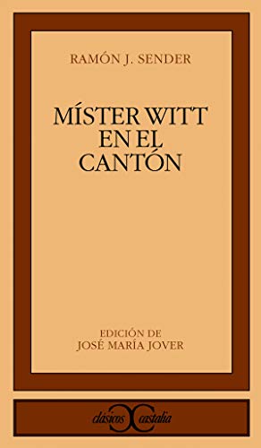 9788470394928: Mister Witt en el Cantn . (CLASICOS CASTALIA. C/C.)