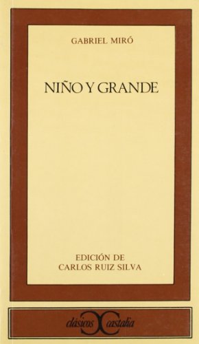 Stock image for Nio y Grande (Clasicos Castalia) (Spanish Edition) for sale by Ergodebooks
