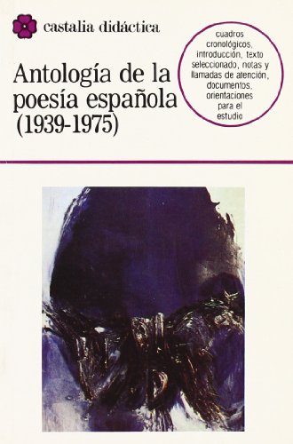 Stock image for Antologa de la Poesa Espaola, 1939-1975 for sale by Better World Books