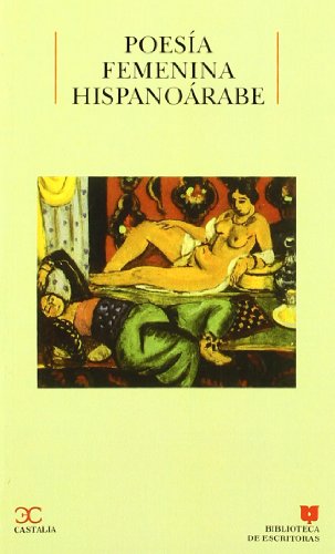 Imagen de archivo de Poesia Femenina Hispanoarabe a la venta por G.M. Isaac Books