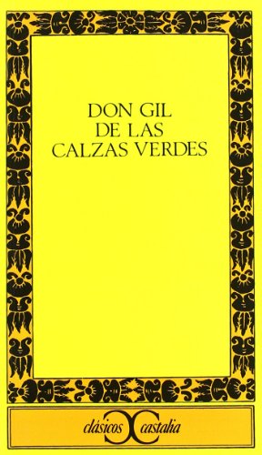 Don Gil de las calzas verdes (Clasicos Castalia) - Tirso de Molina