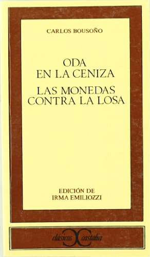 Stock image for Oda en la Ceniza. Las Monedas Contra la Losa for sale by Better World Books