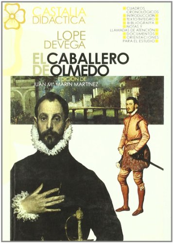 Imagen de archivo de El caballero de Olmedo (Spanish Edition) a la venta por ThriftBooks-Dallas