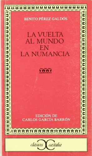 Beispielbild fr La vuelta al mundo en la Numancia . (Spanish Edition) zum Verkauf von Books From California