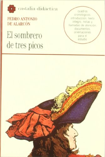 Beispielbild fr El sombrero de tres picos (CASTALIA DIDACTICA, Band 32) zum Verkauf von medimops