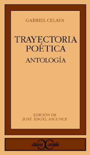 9788470396755: Trayectoria potica. Antologa. .