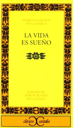 9788470397004: La vida es sueo . (CLASICOS CASTALIA. C/C.)