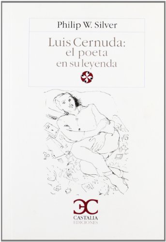 Beispielbild fr Luis Cernuda, el poeta en su leyenda . zum Verkauf von Ammareal