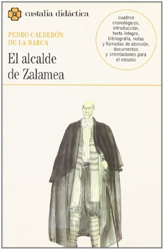 Imagen de archivo de El alcalde de Zalamea a la venta por HPB-Diamond