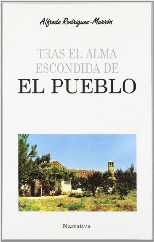 Imagen de archivo de Tras el alma escondida de El Pueblo a la venta por Librera Prez Galds