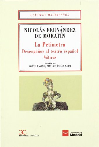 La Petimetra: Desenganos Al Teatro Espanol Satiras