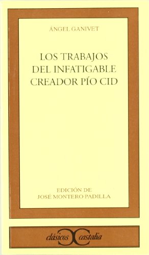 Stock image for Los Trabajos Del Infatigable Creador Po Cid . for sale by Hamelyn