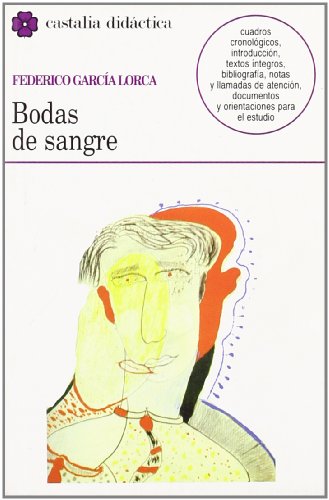 Imagen de archivo de Bodas de sangre . (CASTALIA DIDACTICACifo Gonzlez, Manuel; Garca Lo a la venta por Iridium_Books