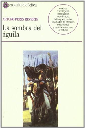 Stock image for La sombra del guila (CASTALIA DIDACTICA. C/D., Band 49) for sale by medimops