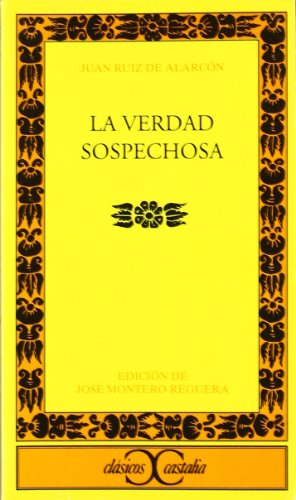 9788470398513: La verdad sospechosa . (CLASICOS CASTALIA. C/C.) (Spanish Edition)