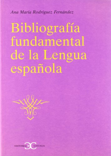 9788470398599: Bibliografa fundamental de la lengua espaola . (CASTALIA INSTRUMENTA)