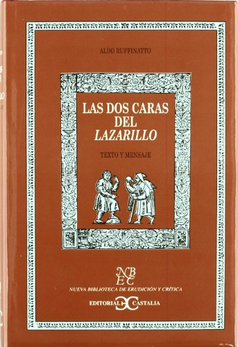 Beispielbild fr Las dos caras del Lazarillo. Texto y Ruffinatto, Aldo zum Verkauf von Iridium_Books