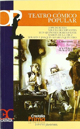 Teatro cÃ³mico popular . (9788470398995) by Rueda, Lope De; Cervantes Saavedra, Miguel De; Varios Autores; PÃ©rez SÃ¡nchez, Beatriz; MuÃ±oz Calvo, A.