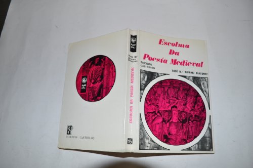 9788470410819: Escolma da poesía medieval (1198-1354) (Colección Pombal ; no. 15 : Serie poética)