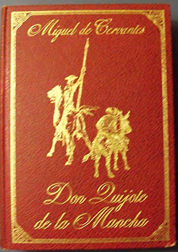 El ingenioso hidalgo Don Quijote de la Mancha. - CERVANTES SAAVEDRA, Miguel de