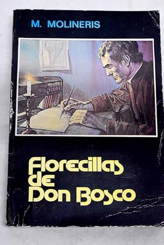 Imagen de archivo de FLORECILLAS DE DON BOSCO a la venta por LIBRERA COCHERAS-COLISEO