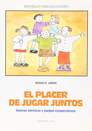 Imagen de archivo de PLACER DE JUGAR JUNTOS. NUEVAS Jares, Xess R. a la venta por Iridium_Books