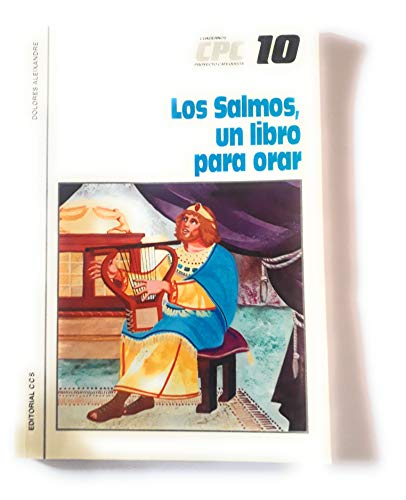 Beispielbild fr Los Salmos, Un Libro para Orar: zum Verkauf von Hamelyn