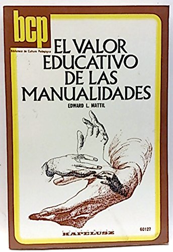 Stock image for El valor educativo de las manualidades for sale by Tik Books GO
