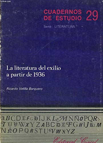 9788470462474: Literatura en el exilio a partir de 1936, la
