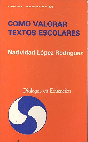 Stock image for Cmo valorar textos escolares for sale by Almacen de los Libros Olvidados