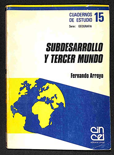 Stock image for Subdesarrollo y tercer mundo for sale by Almacen de los Libros Olvidados