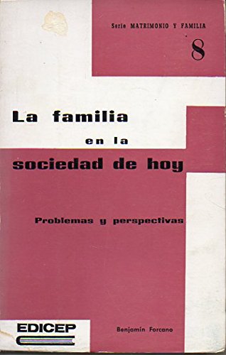 Imagen de archivo de La Familia en la Sociedad de Hoy a la venta por Librera 7 Colores