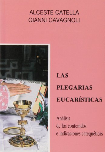 9788470502194: Plegarias eucaristicas, las