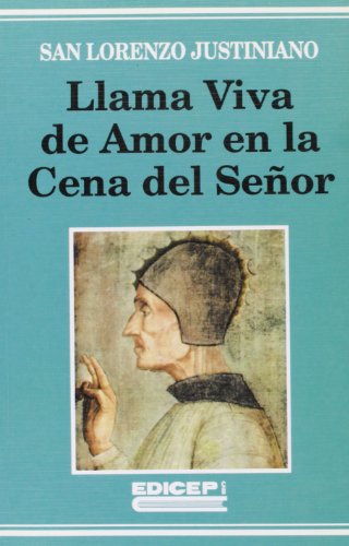 9788470504518: Llama viva de amor en la cena del seor