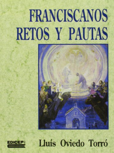 Beispielbild fr Franciscanos: retos y pautas zum Verkauf von Iridium_Books