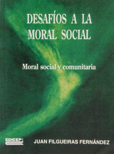 9788470509803: Social : moral social y comunitaria