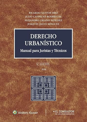 9788470528170: Derecho urbanstico (9. Edicin): Manual para juristas y tcnicos